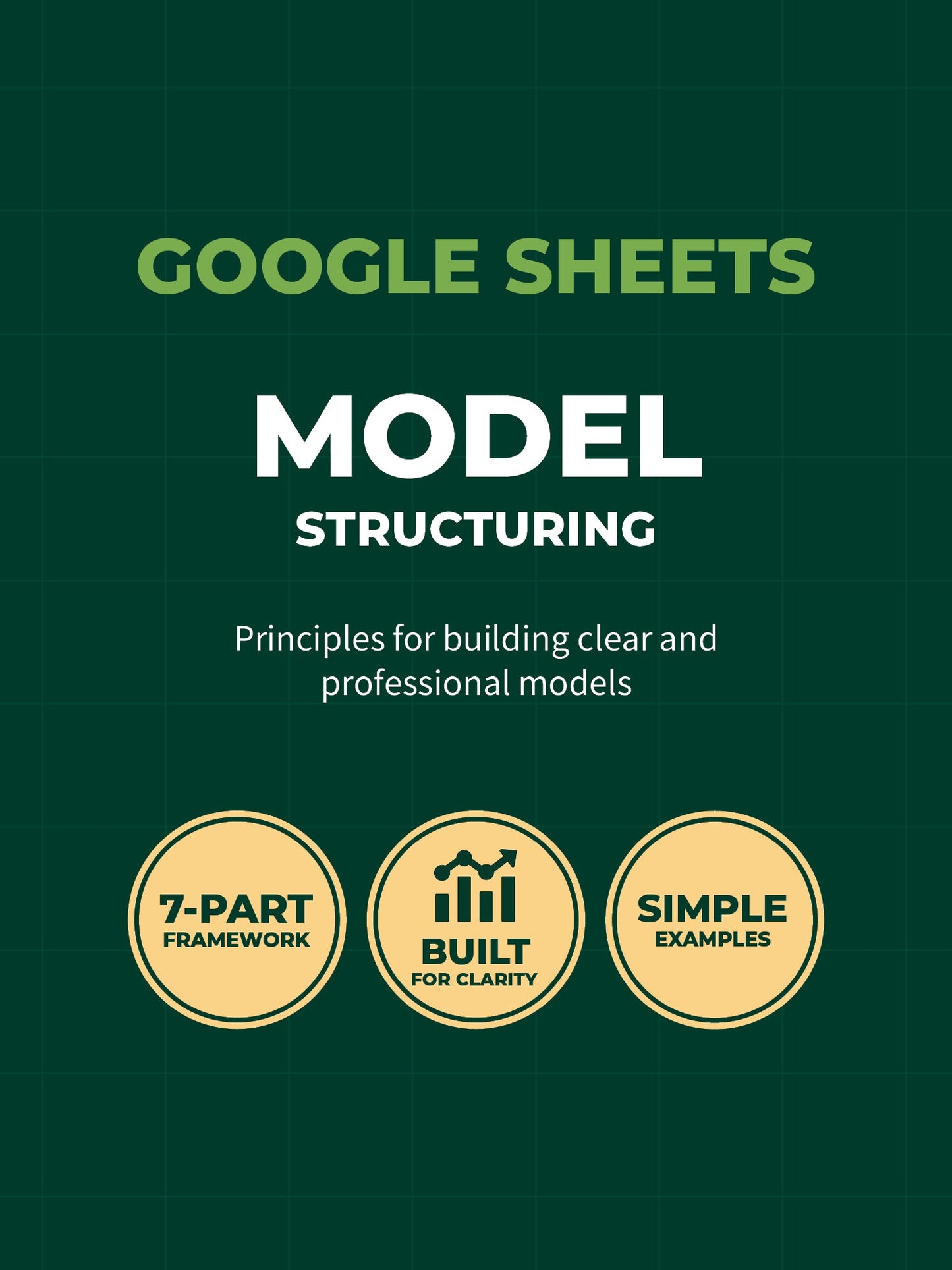 Google Sheets Model Structuring - OnRamp Analytics