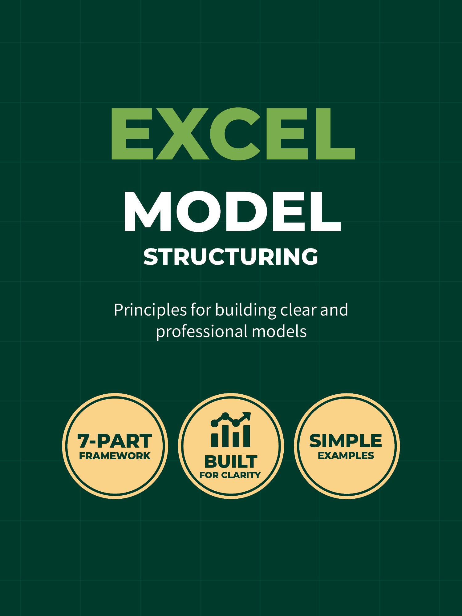 Excel Model Structuring - OnRamp Analytics